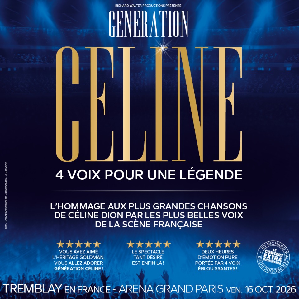 G&eacute;n&eacute;ration C&eacute;line&nbsp;: 4 voix pour une L&eacute;gende - Tremblay-en-France
