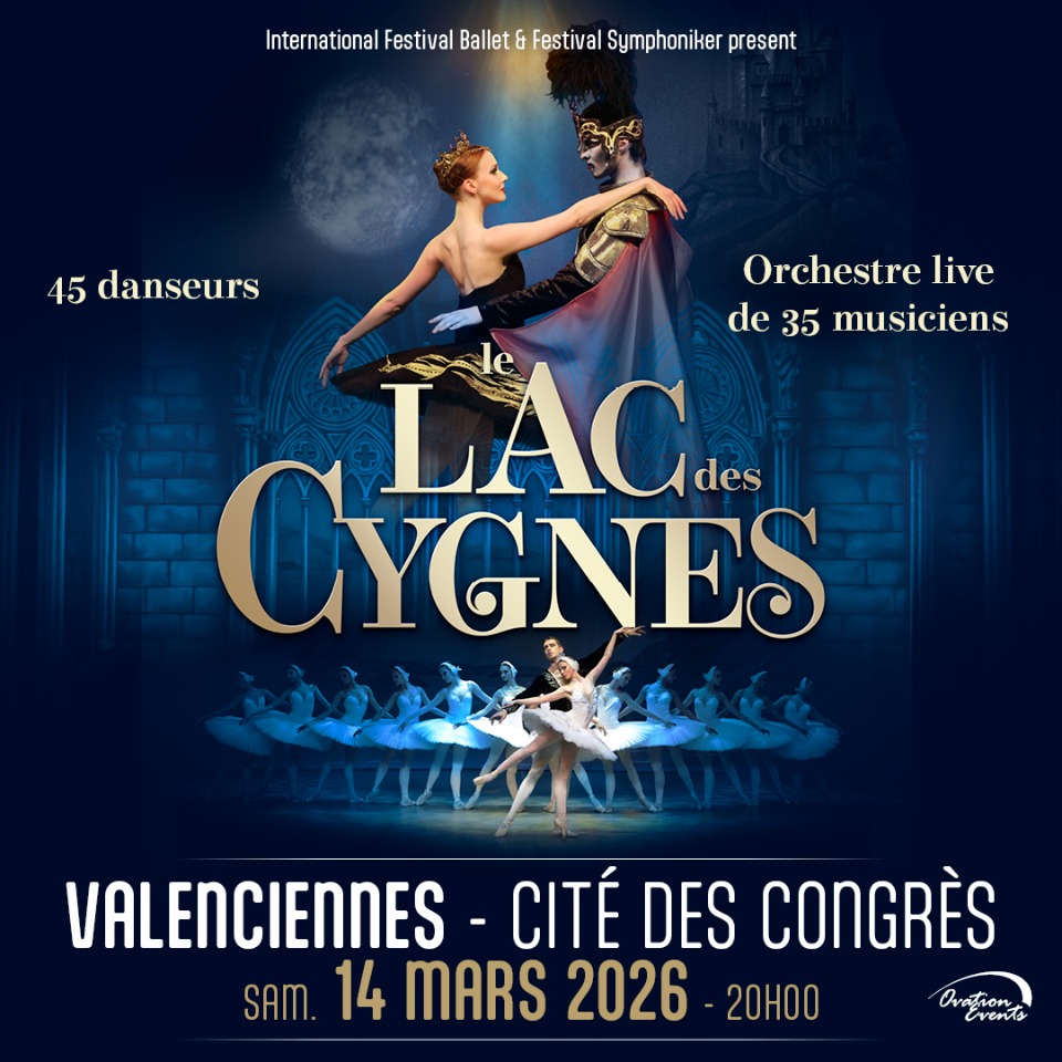Le Lac des Cygnes L'International Festival Ballet - Anzin