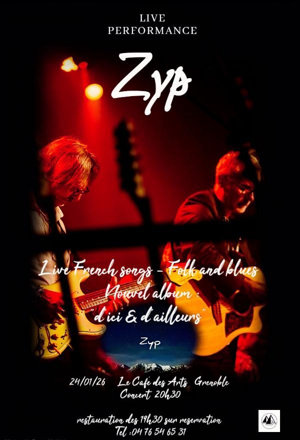 ZYP Tr&egrave;s folk, blues visc&eacute;ral et rock aussi... - Grenoble