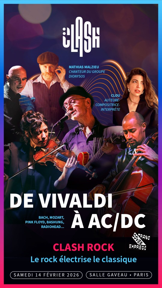 CLASH concert &laquo; de Vivaldi &agrave; AC/DC &raquo; - Paris