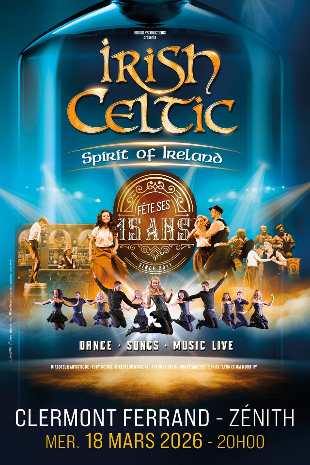 Irish Celtic Spirit of Ireland f&ecirc;te ses 15 ans&nbsp;! - Cournon-d'Auvergne