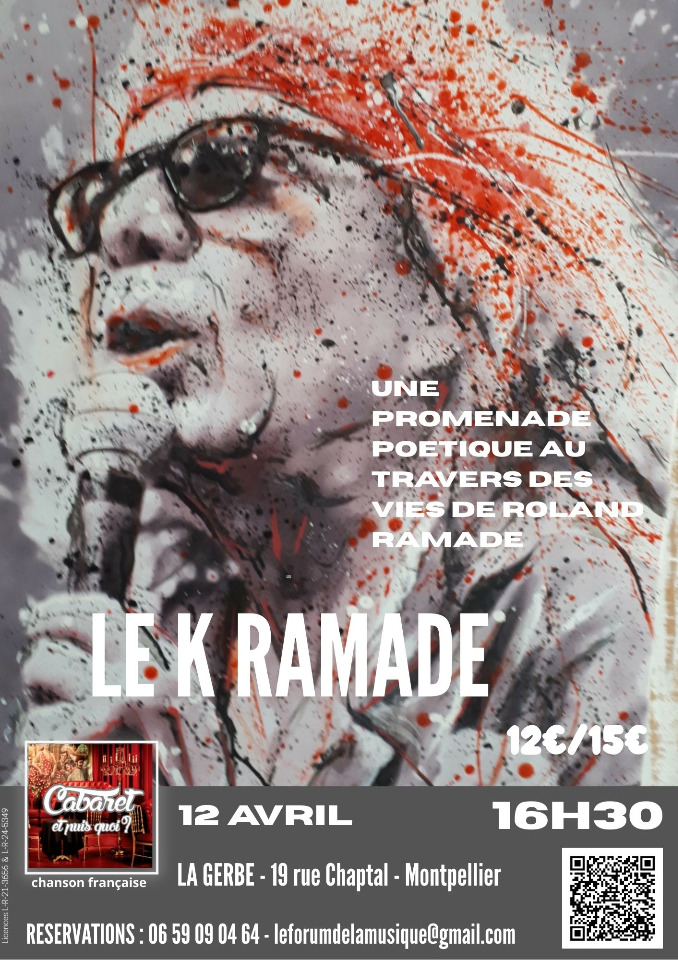 Le K Ramade (Regg'lyss, l'Art &agrave; Tatouille, les R&eacute;v&eacute;rends...) - Montpellier