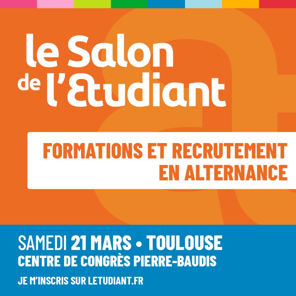 Le Salon formations et recrutement en alternance &agrave; Toulouse - Toulouse