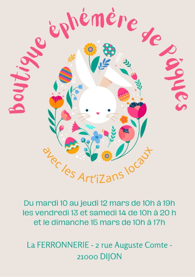 Boutique &eacute;ph&eacute;m&egrave;re de P&acirc;ques des Art&rsquo;iZans Locaux - Dijon