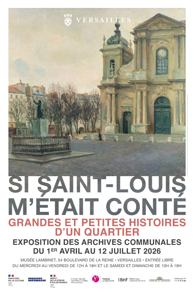Exposition "Si Saint-Louis m'&eacute;tait cont&eacute;" - Versailles