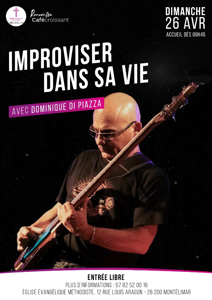 Improviser dans la vie - Montélimar