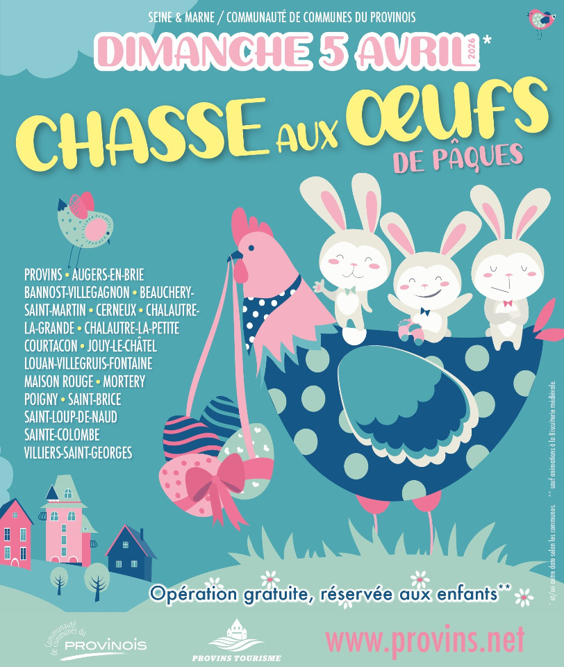Chasse aux &oelig;ufs de P&acirc;ques &agrave; Provins&nbsp;! - Provins