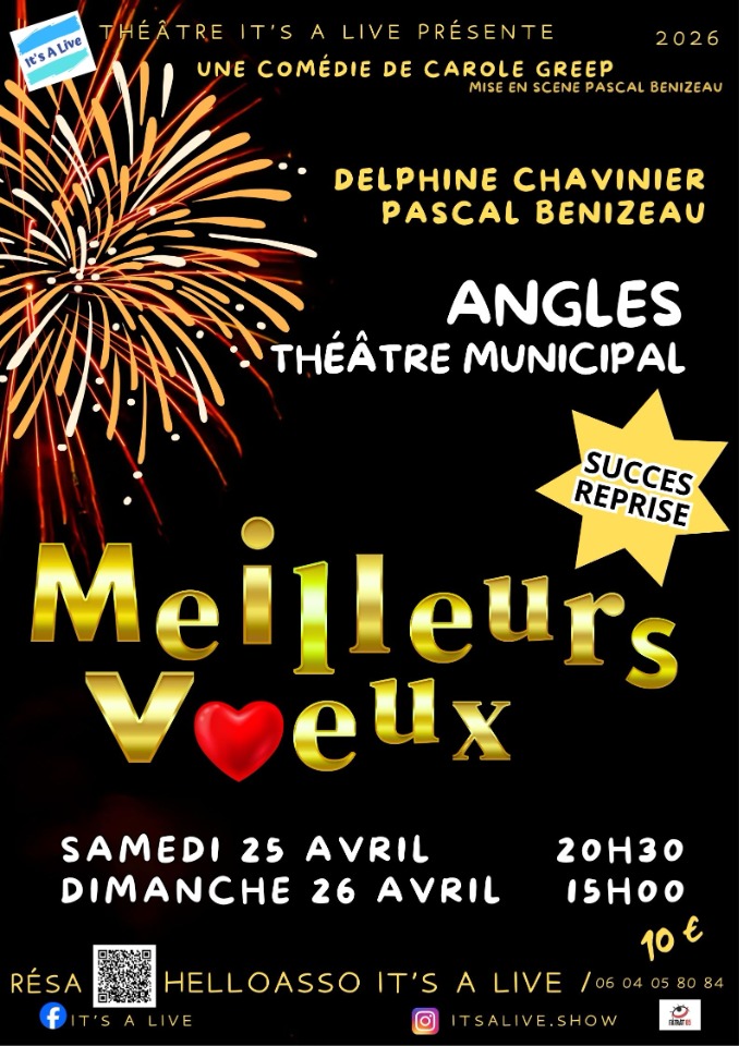 Th&eacute;&acirc;tre&nbsp;: MEILLEURS VOEUX - Angles