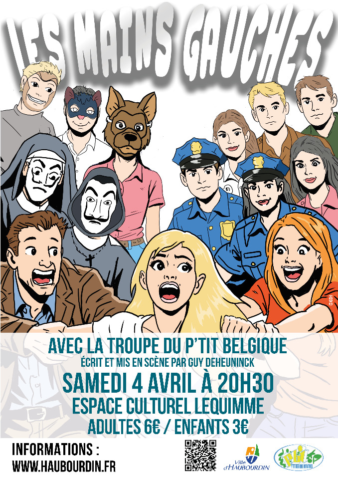 Les mains gauches (Troupe du P'tit Belgique) - Haubourdin