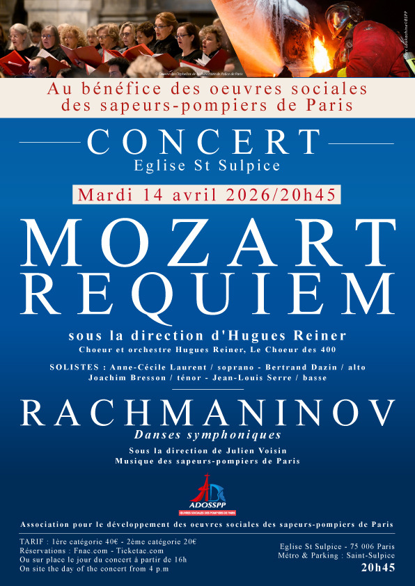 Requiem de Mozart au b&eacute;n&eacute;fice des &OElig;uvres Sociales des Sapeurs-Pompiers - Paris