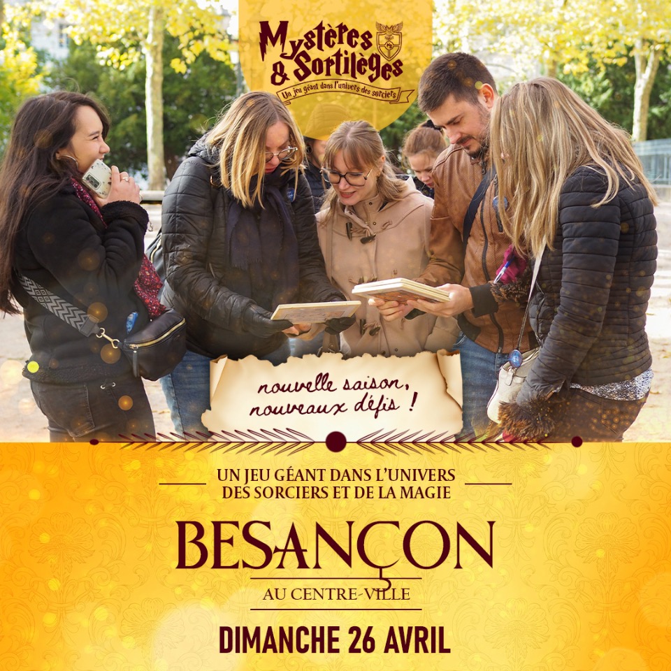 Myst&egrave;res & Sortil&egrave;ges - Besançon