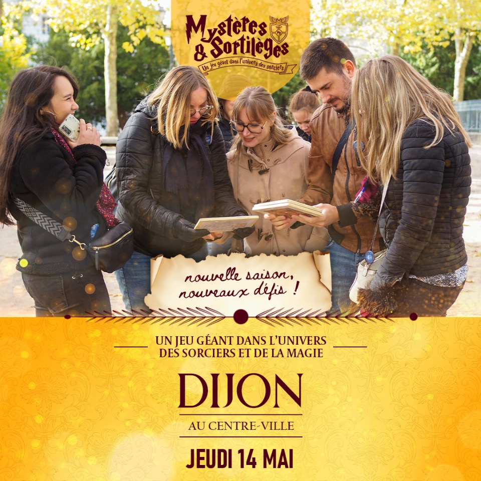 Myst&egrave;res & Sortil&egrave;ges - Dijon