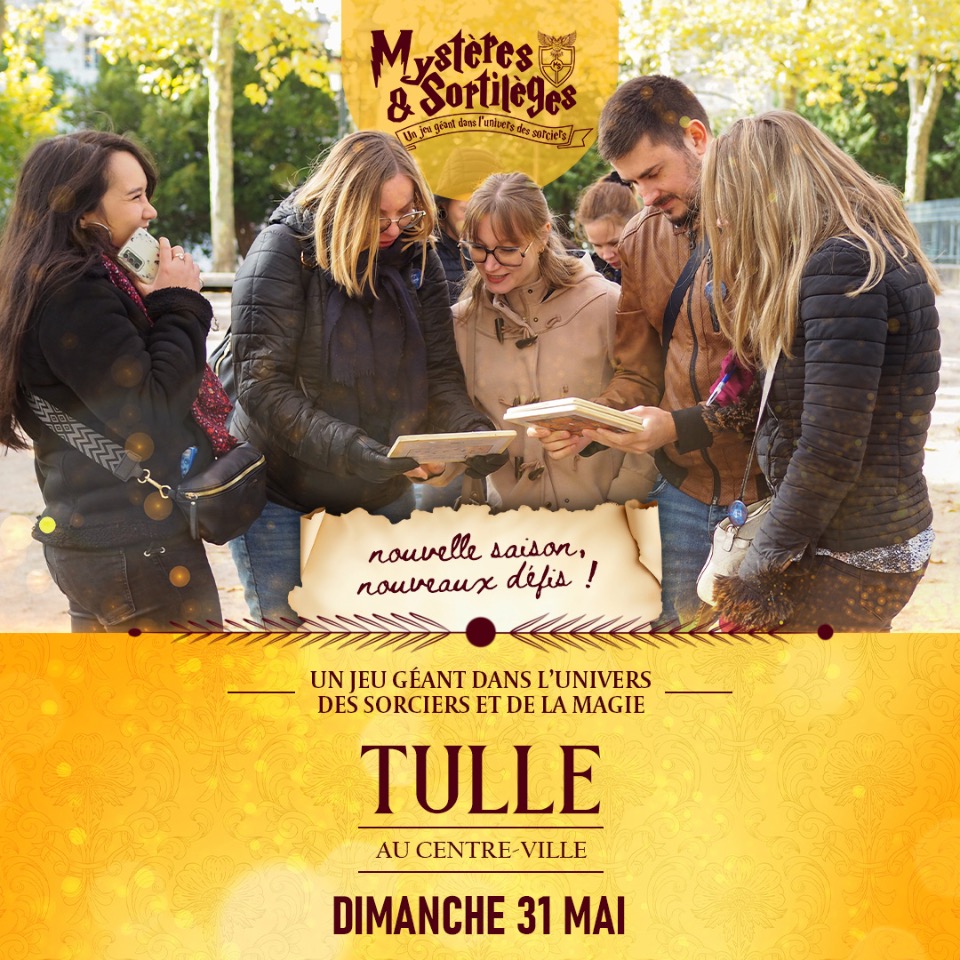 Myst&egrave;res & Sortil&egrave;ges - Tulle