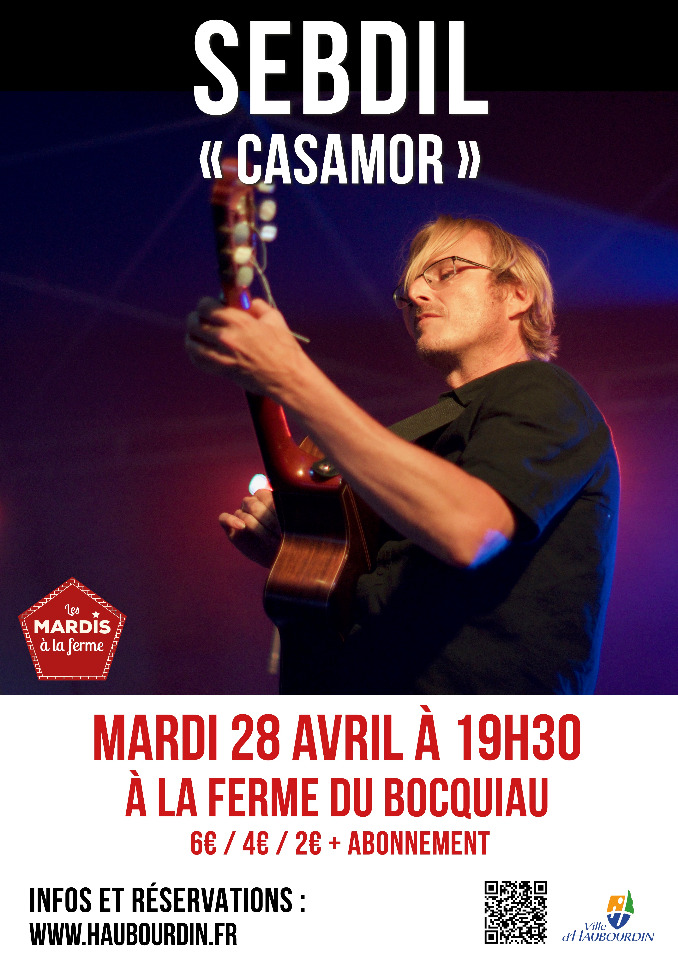 Seb Dil&nbsp;: CasAmoR (Concert) - Haubourdin