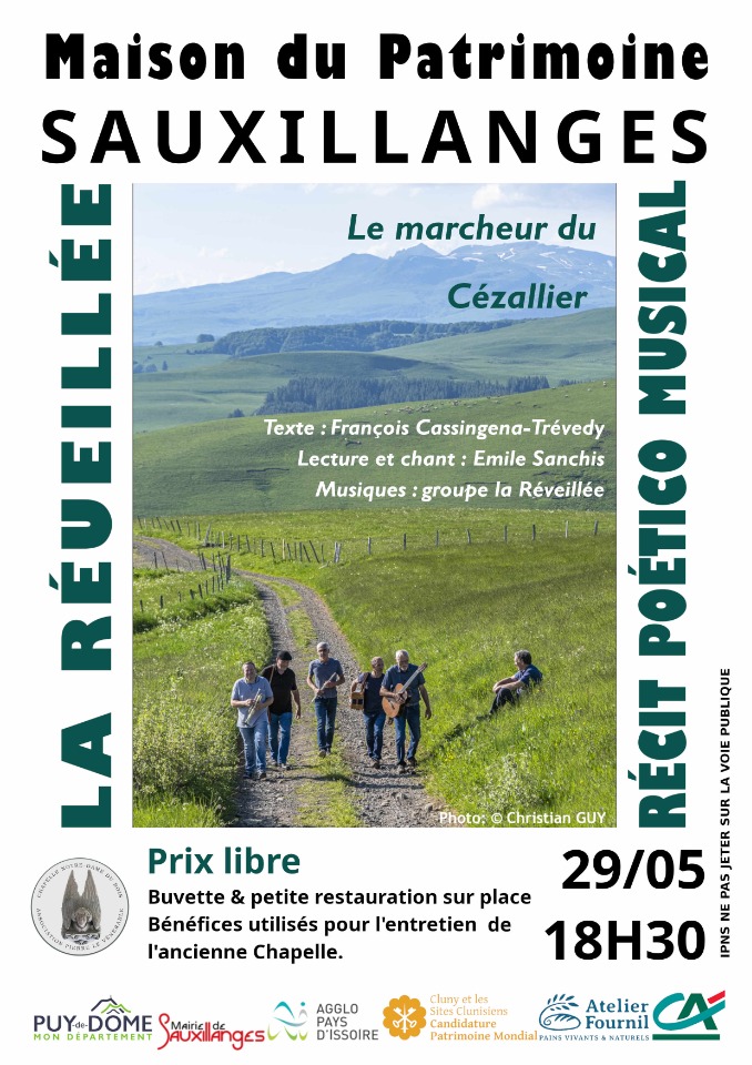 Concert, lecture &laquo;&nbsp;Le marcheur du C&eacute;zallier&nbsp;&raquo; ; groupe "la r&eacute;veill&eacute;e" - Sauxillanges