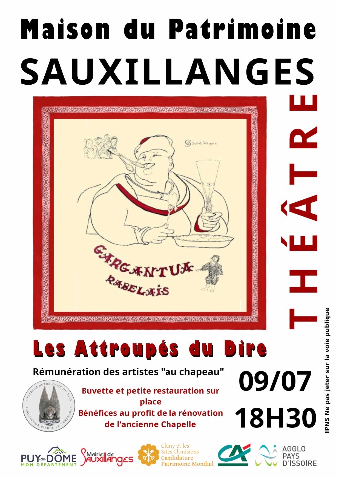 Pi&egrave;ce de th&eacute;&acirc;tre "Gargantua" interpr&eacute;t&eacute;e par les "Attroup&eacute;s du dire" - Sauxillanges