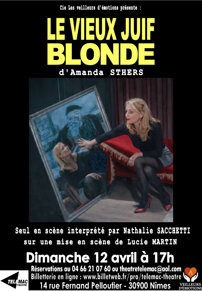 LE VIEUX JUIF BLONDE d&rsquo;Amanda STHERS - Nimes