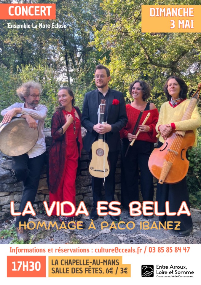 Concert LA VIDA ES BELLA&nbsp;! Musique de la Renaissance et Hommage &agrave; Paco - La Chapelle-au-Mans