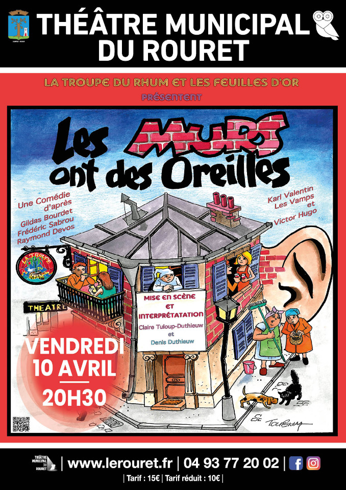 "Les Murs ont des oreilles", vendredi 10 avril 2026 &agrave; 20h30 - Le Rouret