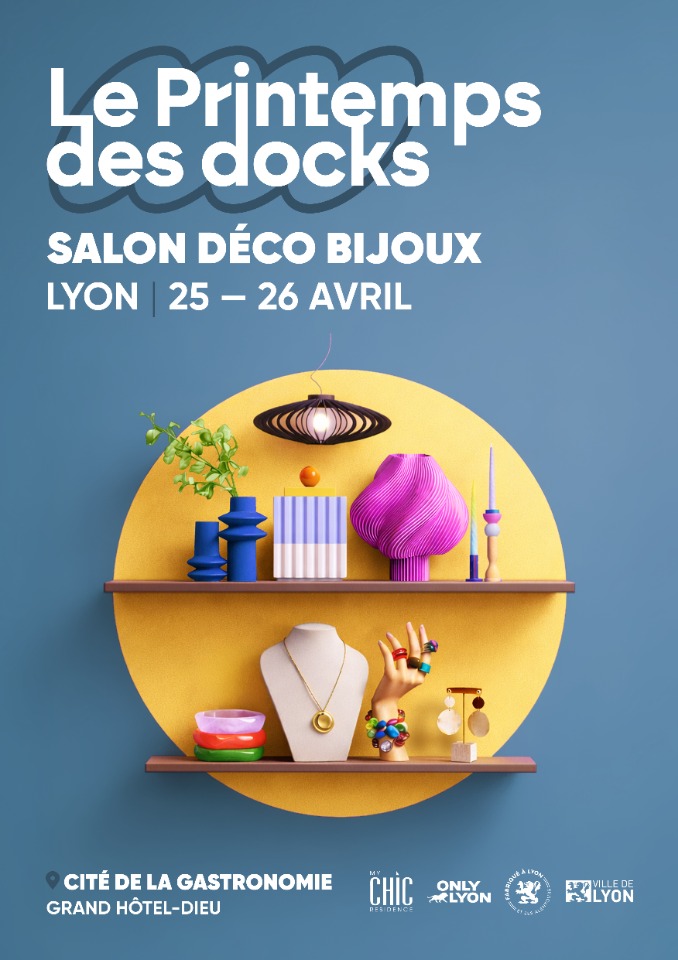 Printemps des Docks&nbsp;: D&eacute;co, Bijoux et Cr&eacute;ativit&eacute; le 25 & 26 avril 2026 - Lyon