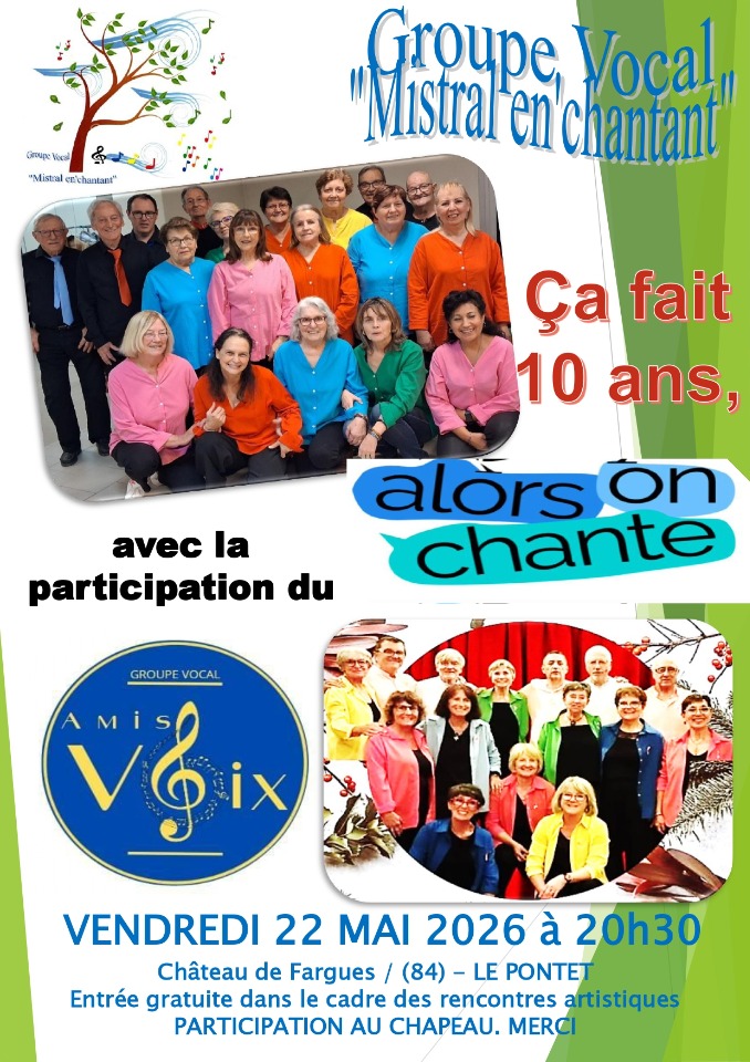 &Ccedil;a fait 10 ans, alors on chante&nbsp;! - Le Pontet