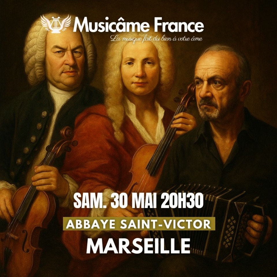 Concert &agrave; Marseille&nbsp;: Vivaldi x Bach x Piazzolla Vol.2 - Marseille
