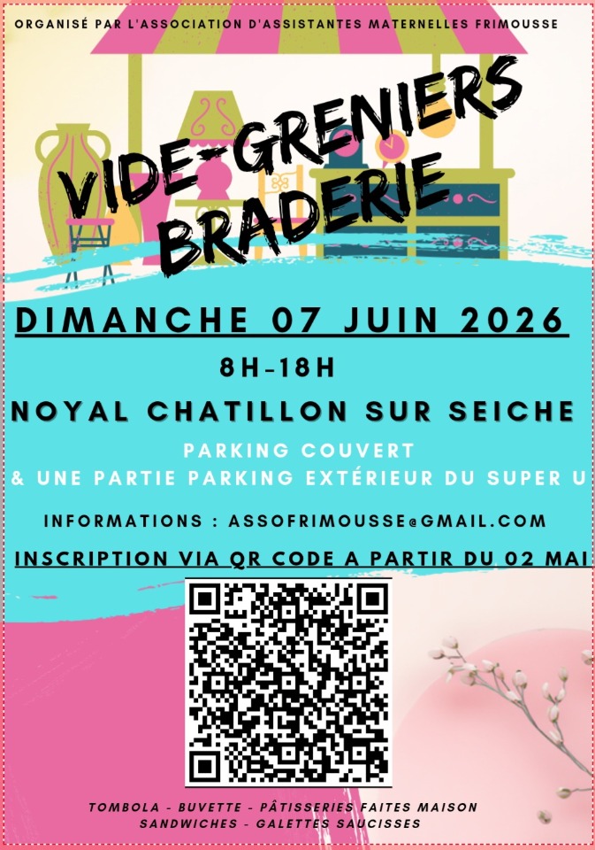 Braderie 07 juin 2026 Parking Super U Noyal Ch&acirc;tillon sur Seiche  - Noyal-Châtillon-sur-Seiche