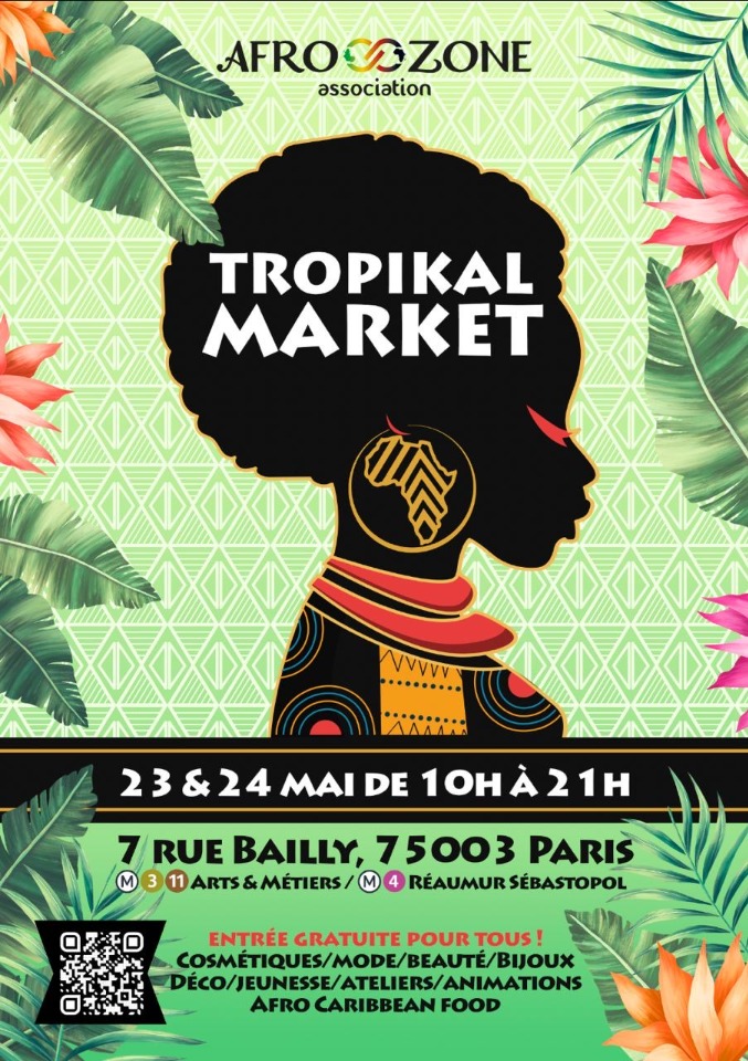 Tropikal Market&nbsp;: march&eacute; des cr&eacute;ateurs afro-carib&eacute;ens 23-24 mai - Paris