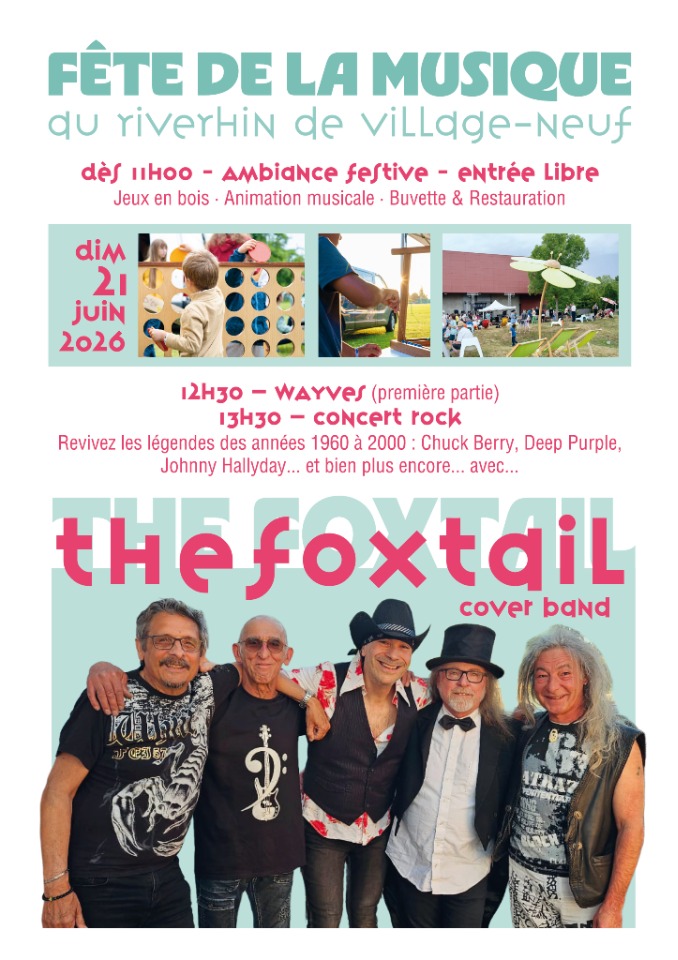 F&ecirc;te de la Musique - Wayves & The Foxtail Cover Band en concert - Village-Neuf