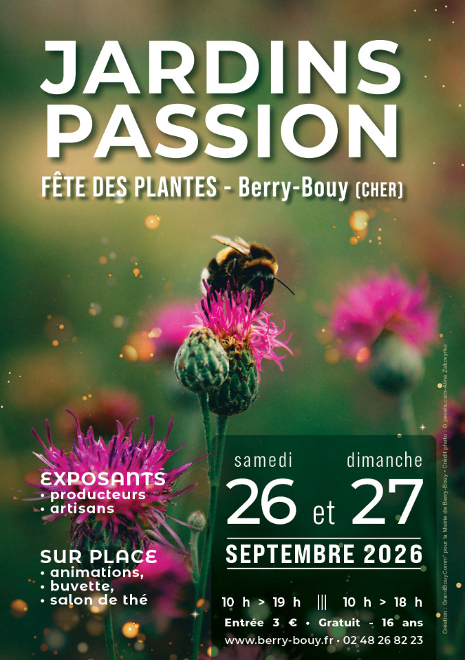 26 &egrave;me &eacute;dition des Jardins passion - Berry-Bouy