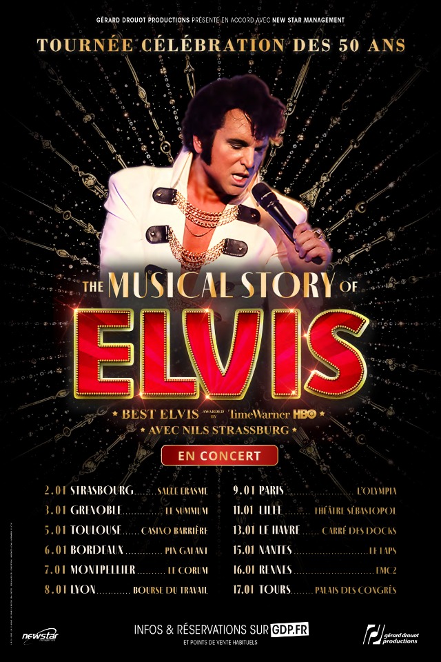 The Musical Story of Elvis revient en France du 02 au 17 janvier 2027  - Paris