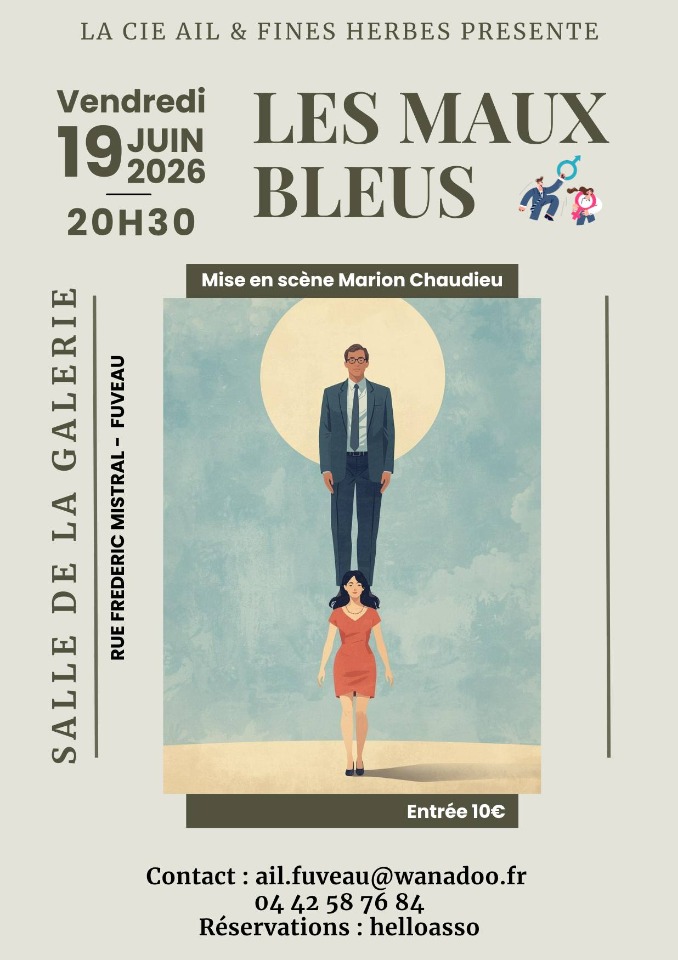 LES MAUX BLEUS - Fuveau