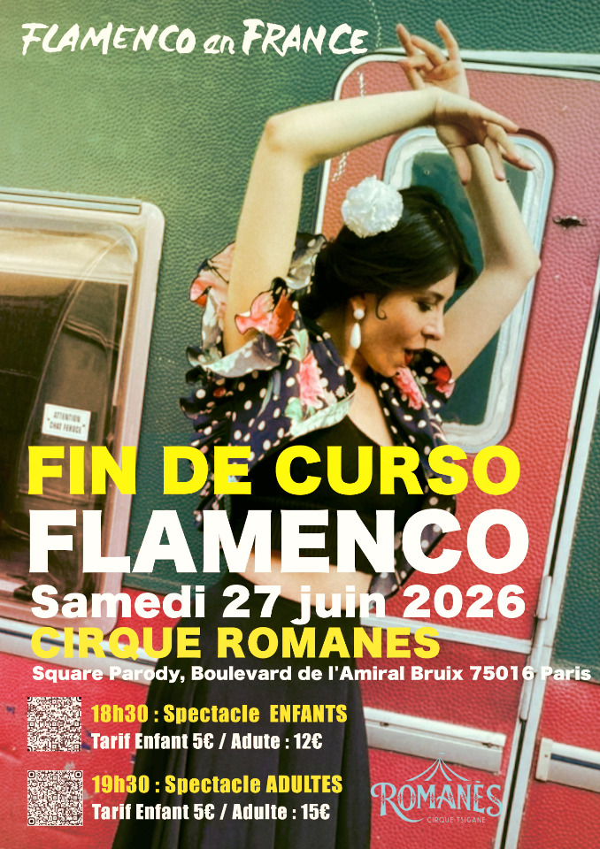 Spectacle de fin d'ann&eacute;e de Flamenco en France  - Paris