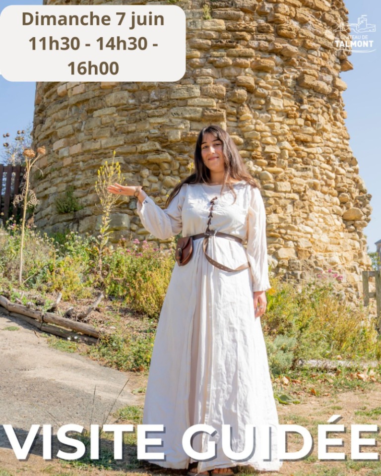 Visites guid&eacute;es du Ch&acirc;teau - Talmont-Saint-Hilaire
