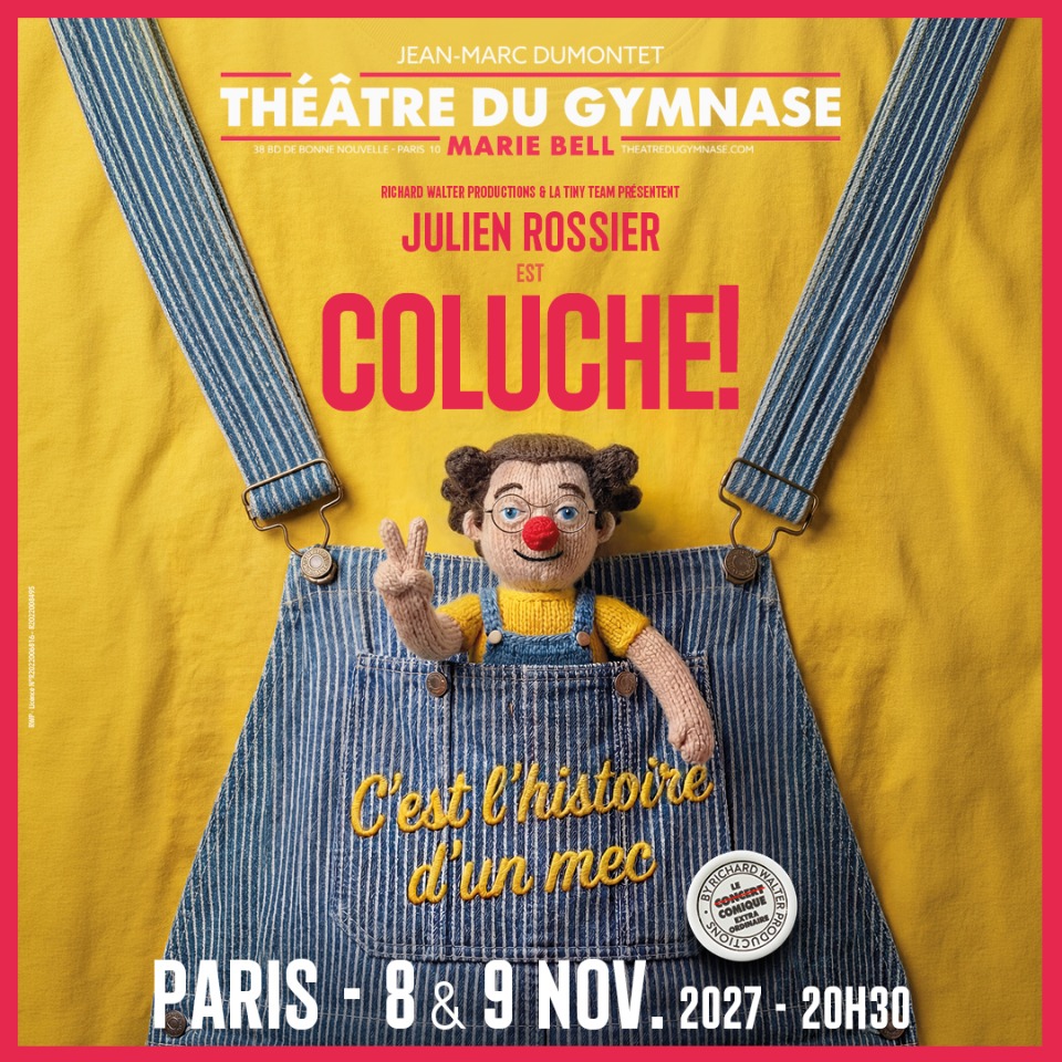 JULIEN BOISSIER EST COLUCHE&nbsp;!  C'est L'histoire d'un mec... - Paris