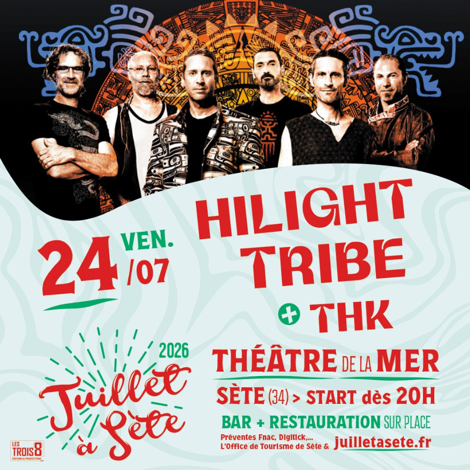 Hilight Tribe en concert au Th&eacute;&acirc;tre de la mer - Sète