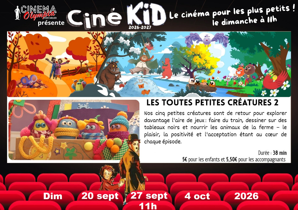 Cin&eacute; Kid - Toutes petites cr&eacute;atures 2 - Pontarlier