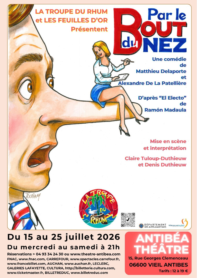"Par le bout du nez", &agrave; Antib&eacute;a Th&eacute;&acirc;tre - Antibes