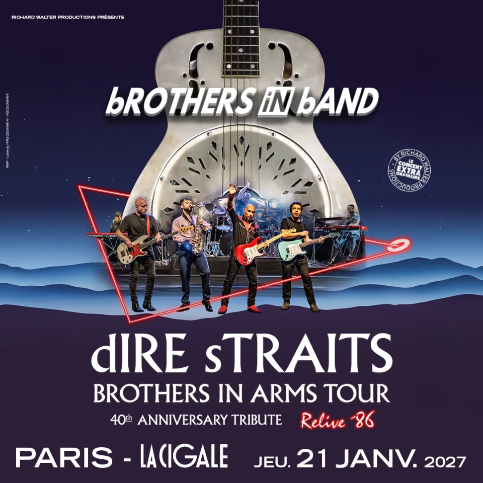 bROTHERS IN bAND - The Very Best of Dire Straits - Paris