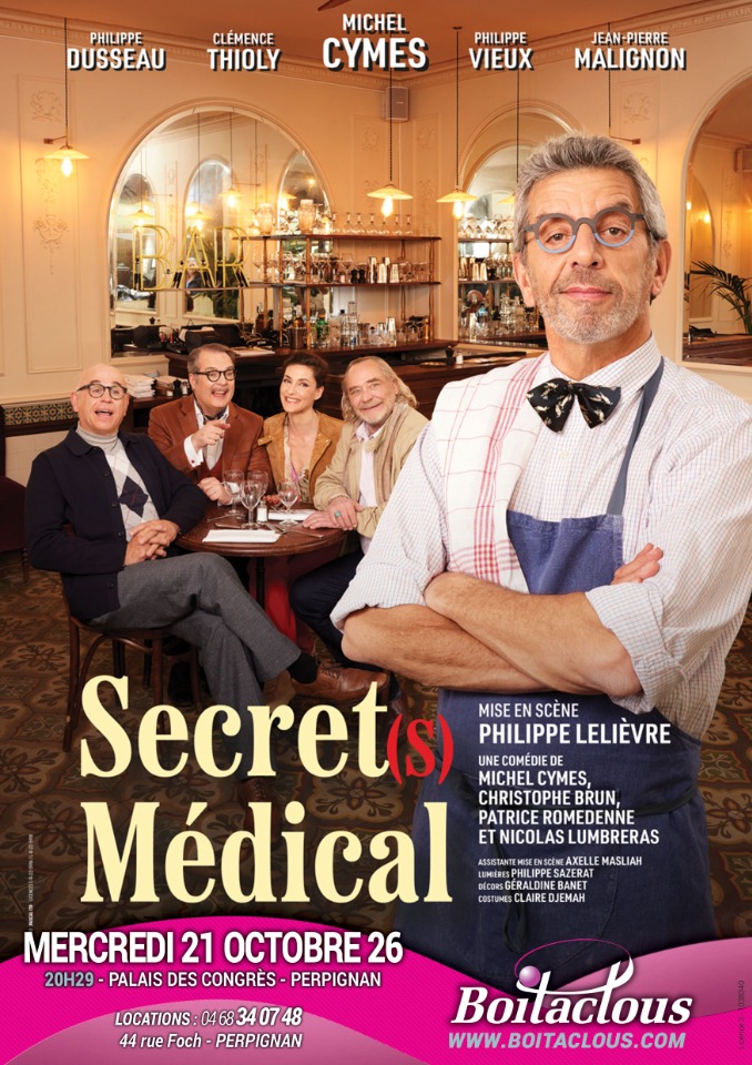 SECRET(S) MEDICAL, Michel CYMES - Perpignan