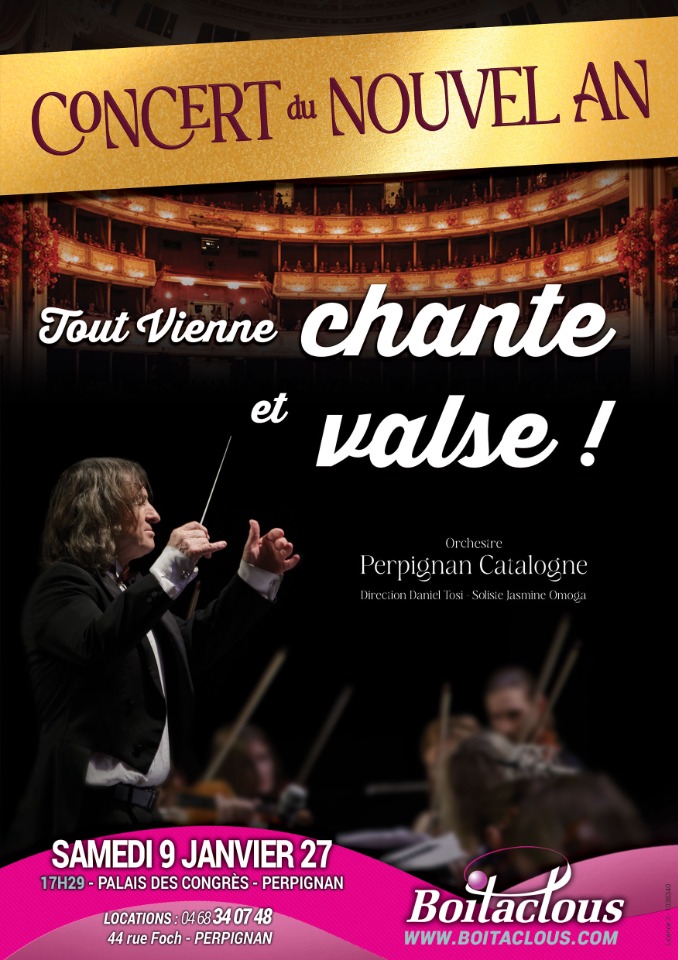 CONCERT DU NOUVEL AN, TOUT VIENNE CHANTE ET VALSE - Perpignan