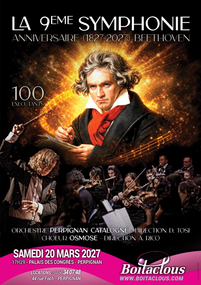 LA 9EME SYMPHONIE, anniversaire (1827-2027) Beethoven - Perpignan