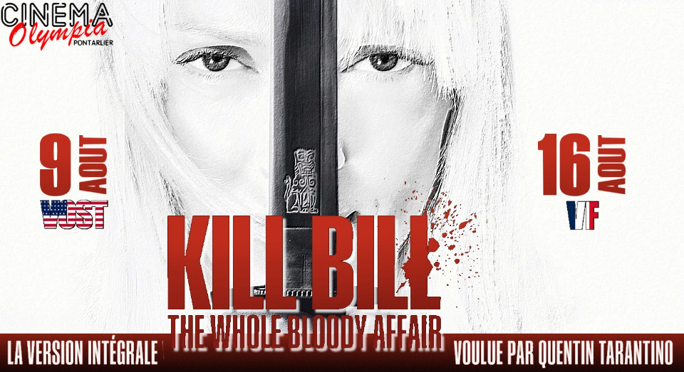 Kill Bill the Whole Bloody Affair - Pontarlier
