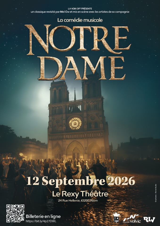 La com&eacute;die musicale&nbsp;: Notre Dame, le classique revisit&eacute; - Riom