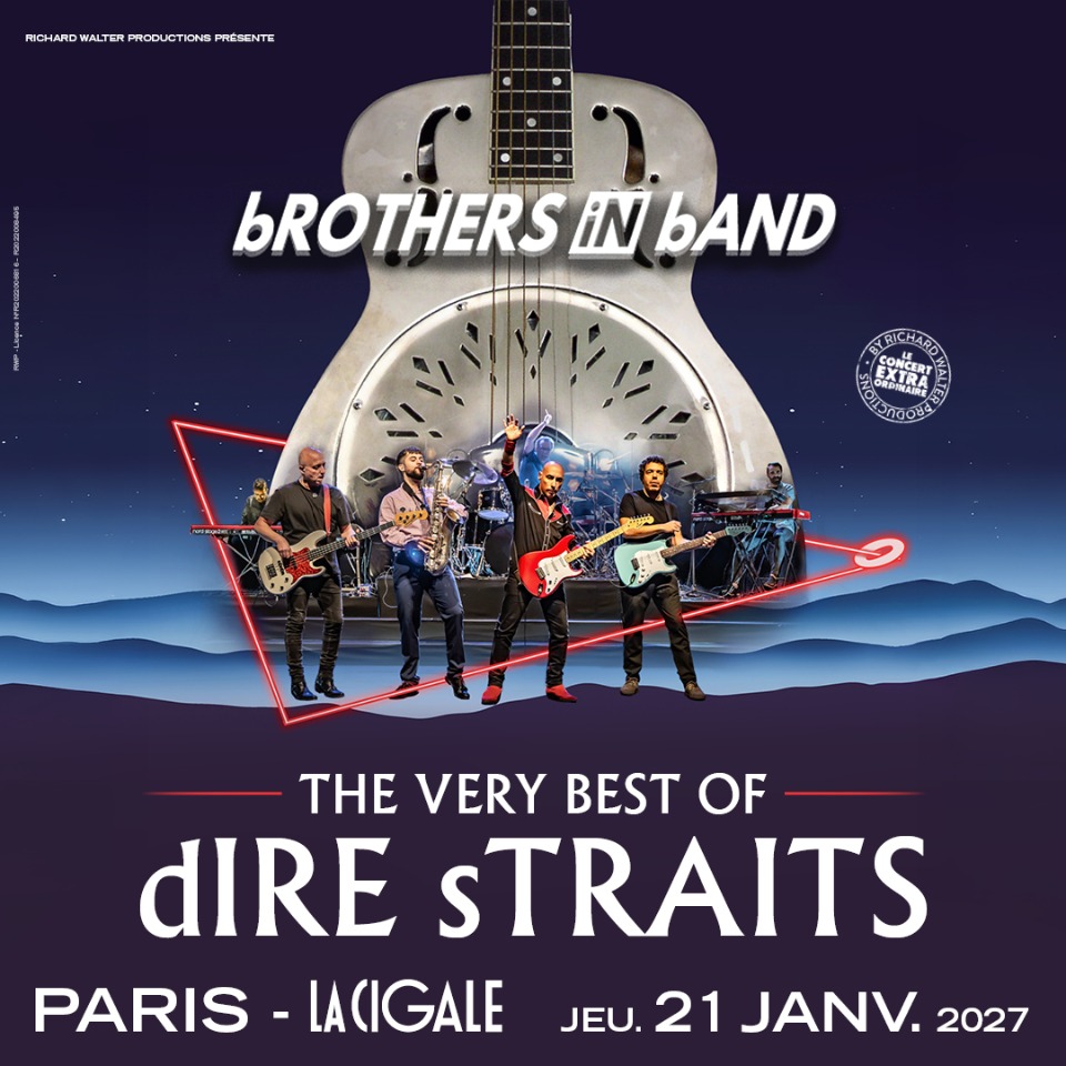 bROTHERS IN bAND - The Very Best of Dire Straits - Paris