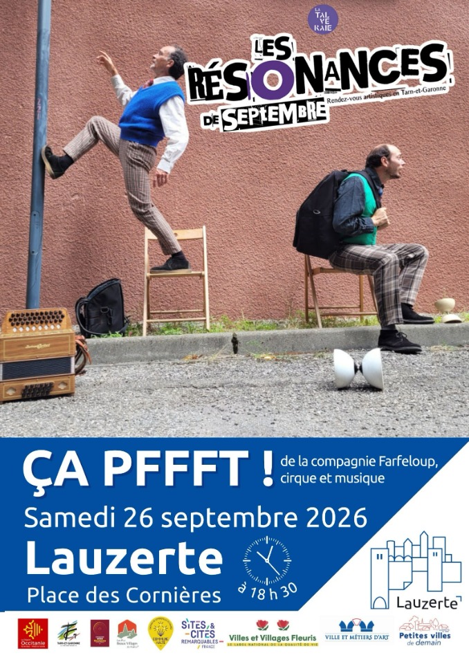 Spectacle &laquo; &Ccedil;a Pffft&nbsp;! &raquo; &ndash; Les R&eacute;sonances de Septembre &agrave; Lauzerte - Lauzerte
