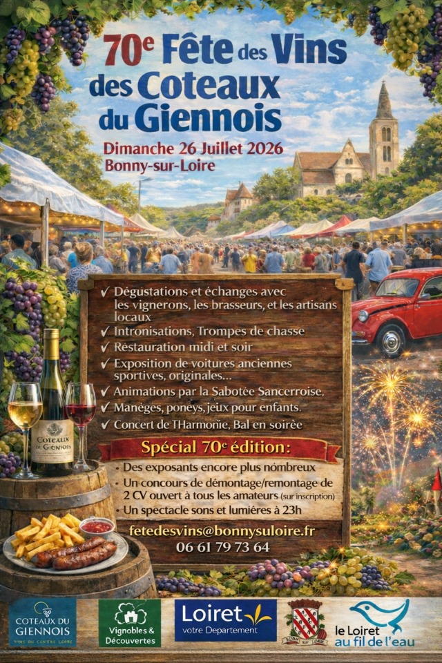 70&egrave;me F&ecirc;te des Vins des Coteaux du Giennois - Bonny-sur-Loire
