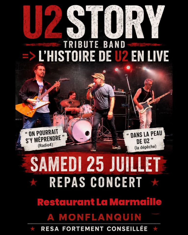 Concert repas avec "U2 story" Tribute band - Monflanquin