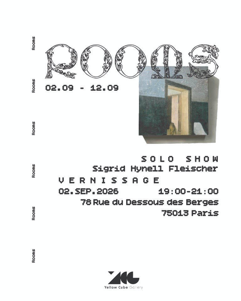 Rooms - Vernissage. Solo Show de Sigrid Hynell Fleischer. - Paris