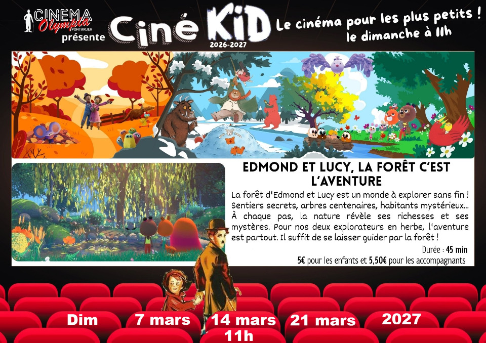 Cin&eacute; Kid - Edmond et Lucy, la foret c'est l'aventure - Pontarlier